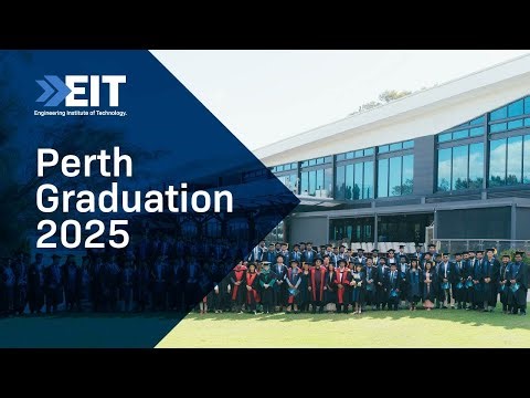 EIT Perth Graduation Ceremony 2025 | Celebrating Our Future Engineers