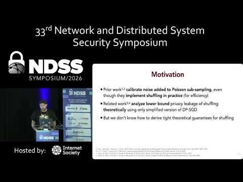 NDSS 2026 - To Shuffle or not to Shuffle: Auditing DP-SGD with Shuffling