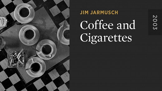 Coffee and Cigarettes