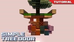 Simple Hidden Tree Door [Quick and Easy!] [Tutorial] Minecraft Map