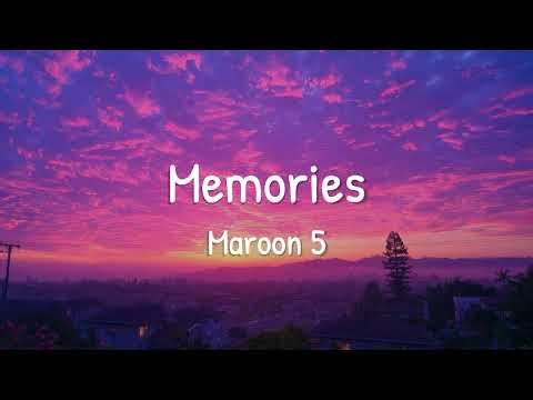 Memories - Maroon 5