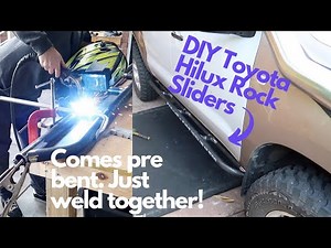 DIY Custom Rock Sliders - Toyota Hilux Rock Sliders