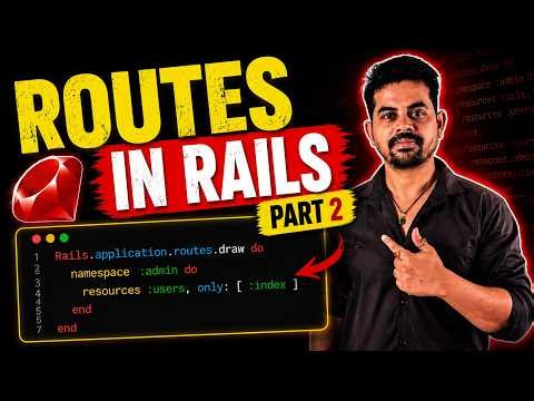Full Rails Routing Tutorial - Become A Pro In 30 Mins