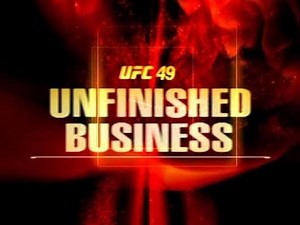 UFC 49: Unfinished Business