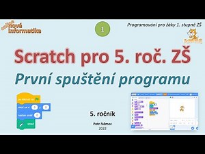 Scratch 5. třída (1) - Popis programu - Nová informatika
