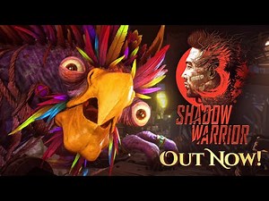 Shadow Warrior 3 - Launch Trailer - Out Now