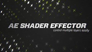 After Effects | AE Shader Effector Brings a C4D Like Shader Effector to After Effects