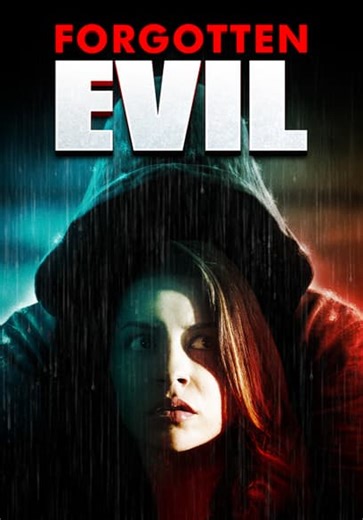 Forgotten Evil (2017)