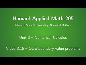Harvard AM205 video 3.15 - ODE boundary value problems