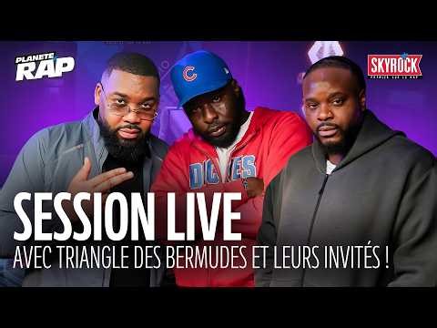 SESSION LIVE avec TRIANGLE DES BERMUDES, La Traîne & Ninocess ! #PlanèteRap