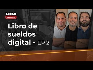 Tango Software - Libro de sueldos digital Ep. 2