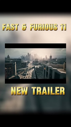 FAST & FURIOUS 11 | New trailer #fastandfurious #trailerfilm #fastandfurious11