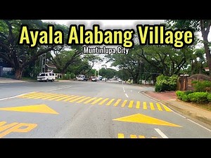 🔴AYALA ALABANG VILLAGE Muntinlupa City