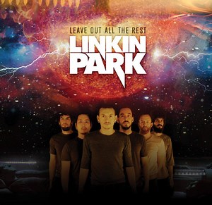 Linkin Park - Leave Out All The Rest