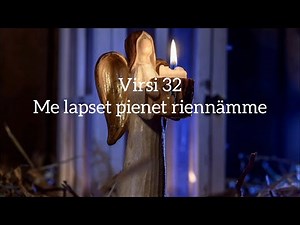 Virsi 32 | Me lapset pienet riennämme