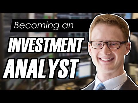 Tips for Becoming an Investment Analyst