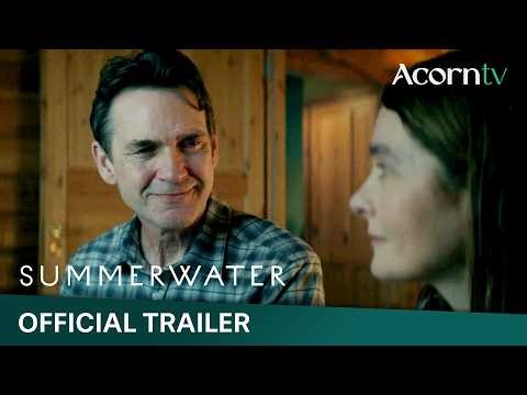 Summerwater | Official Trailer | Premieres May 25 on Acorn TV