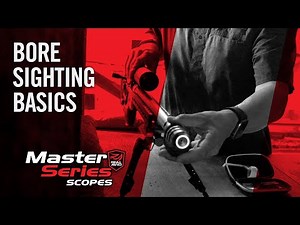 Part 12: How to Bore Sight a Rifle - Save Time & Ammo at the Range