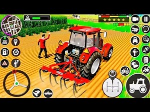 Modern Tractor Farming Driving Simulator 3D - New Tractor Games - Android Gameplay