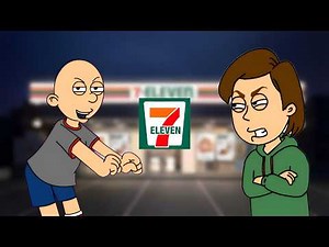 Classic Caillou Misbehaves at 7 Eleven and Gets Grounded