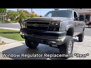 How To: Replace Rear Window Regulator/Motor On A 03-06 Chevy Silverado 1500/2500