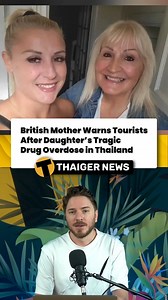 British Mother Warns Tourists After Daughter’s Tragic Drug Overdose in Thailand A heartbreaking story from Thailand serves as a cautionary tale for tourists. A British mother has urged visitors to avoid street drugs after her daughter, Rebecca, died from a lethal cocktail of substances in Bangkok. Believing she was taking cocaine, Rebecca and her partner unknowingly consumed a mix of drugs, resulting in their tragic deaths. Rebecca’s mother now warns travelers to steer clear of pushy dealers and