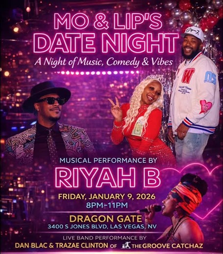 COMEDIAN LIPLOCK on Instagram: "🔥💃🏽 LAS VEGAS, IT’S DATE NIGHT ENERGY! 🕺🏽🔥 Mo & Lip’s Date Night Show is taking over the Dragon Gate Lounge 📅 Friday, January 9th ✨ Live vibes. 😂 Big laughs. 🎶 Music that sets the mood. ❤️ A night built for couples, singles, and everybody outside! 🎟️ Tickets are ONLY $15 on Eventbrite — RIGHT NOW! Don’t just come… GET INVOLVED! 👉 Share this post 👉 Tag your date or your crew 👉 Grab your tickets before we sell out This is more than a show — it’s an EXPE