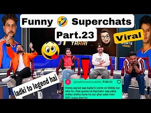 New Viral Funny 🤣 Superchats On Sports Yaari Sushant Mehta Must Watch 🔥