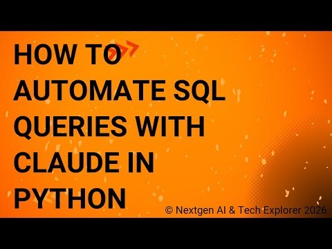 How to Automate SQL Queries with Claude in Python