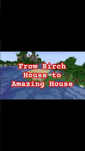 From Birch House to Amazing House #minecraft #minecraftshorts #remodeling