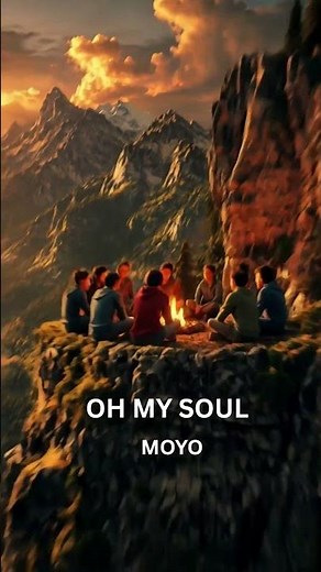 Oh My Soul