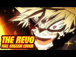 THE REVO | My Hero Academia Final Season Opening Cover