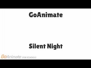 GoAnimate Music - Silent Night