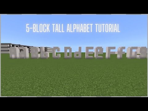 Minecraft: How To Make Every Letter! (5 Blocks Tall)