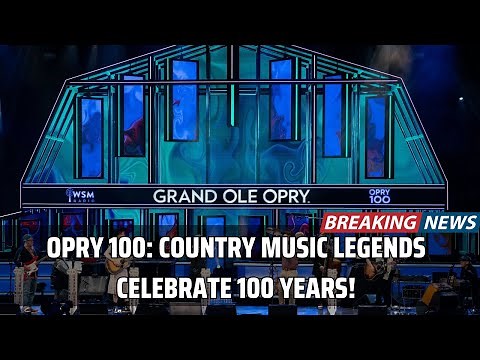 Grand Ole Opry 100th Anniversary Live Celebration | Opry 100: A Star-Studded Night