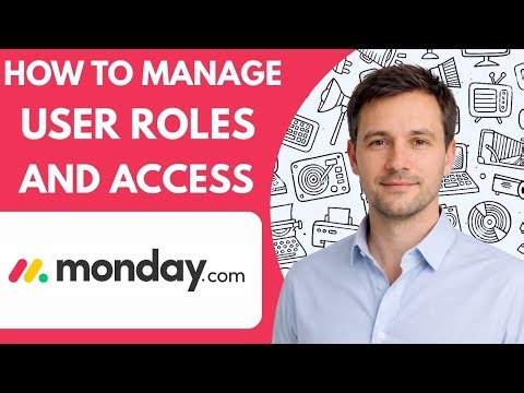 How to Manage User Roles and Access in Monday com