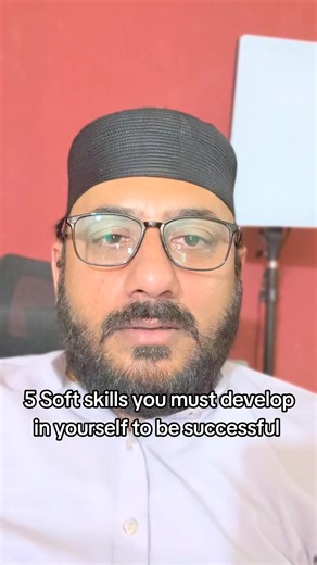 5 Soft skills you must develop in yourself to be successful #creatorsearchinsights #training #abidmaqsood #Micro_SaaS