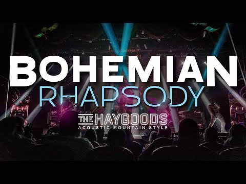 Queen's 'Bohemian Rhapsody', Acoustic Mountain Style! Live in Branson, MO