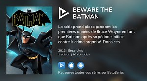 Regarder Beware the Batman streaming
