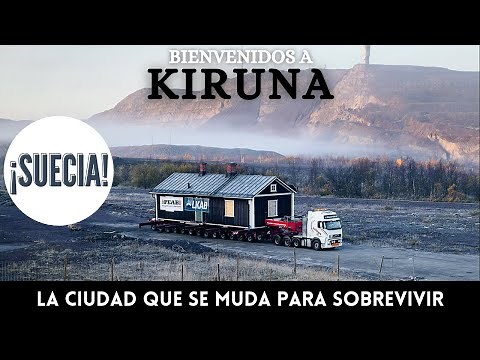 Kiruna: La Ciudad que SE MUDA Para SOBREVIVIR