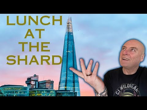 Dining 95 Stories High! My Shard London Experience
