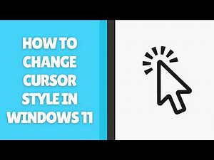 How to Change Cursor Style in Windows 11