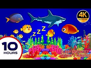 10 HOURS Baby Lullaby 💤 Soothing fishes 🐟 Calming Undersea Animation 💤 Fish Aquarium 💤 Calm lullaby