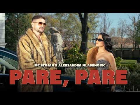 MC STOJAN x ALEKSANDRA MLADENOVIĆ - PARE, PARE (OFFICIAL VIDEO)
