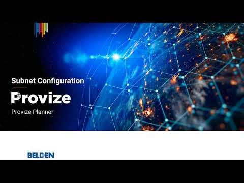 Belden PROVIZE Planner: Subnet Configuration