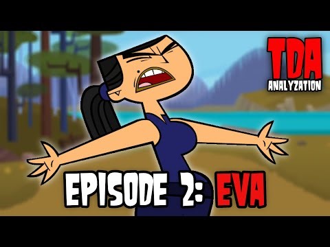 Total Drama Analyzation: Eva