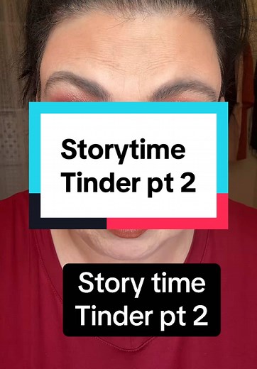 Tinder Storytime Part 2: Unexpected Dating Lessons