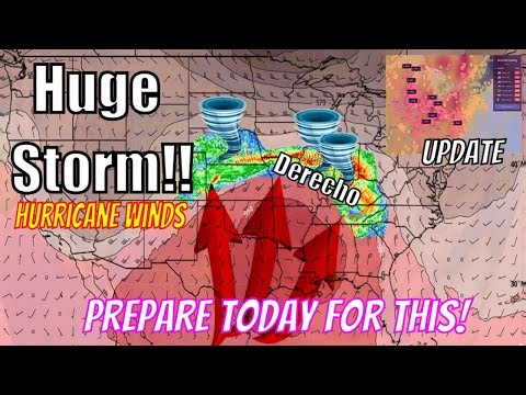 HUGE Derecho Coming, Hurricane Winds, Tornadoes & Large Hail - The WeatherMan Plus