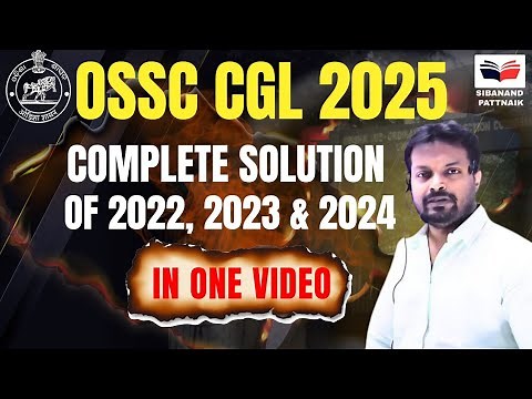 OSSC CGL 2025 🔥| OSSC CGL ALL PREVIOUS YEAR PAPERS in One Video | OSSC CGL PYQ Solution | OSSC CGLRE