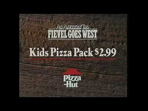 1991 Pizza Hut Commercial American Tail Fievel Goes West Commercial